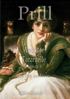 Andante & Tarantelle aus op. 6 