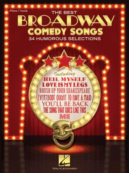 The Best Broadway Comedy Songs 