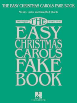 The Easy Christmas Carols Fake Book 