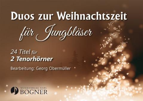Duos zur Weihnachtszeit für Jungbläser 