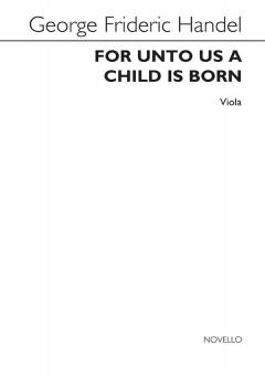 For Unto Us A Child is Born 