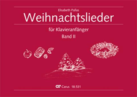 Weihnachtslieder für Klavieranfänger 2 
