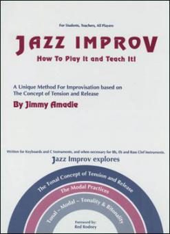 Jazz Improv: How to Play it and Teach it! 