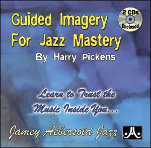 Guided Imagery for Jazz Mastery (2 CDs) 