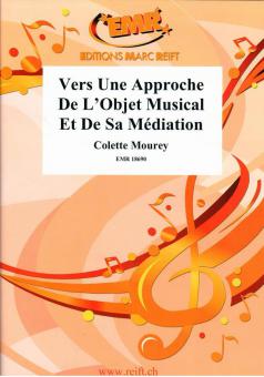 Vers Une Approche De L'Objet Musical et De Sa Médiation Standard