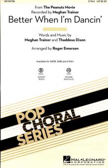 Better When I'm Dancin' Standard