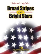 Broad Stripes And Bright Stars 