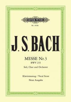 Messe Nr. 3 in g-Moll BWV 235 