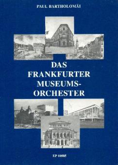 Das Frankfurter Museums-Orchester 