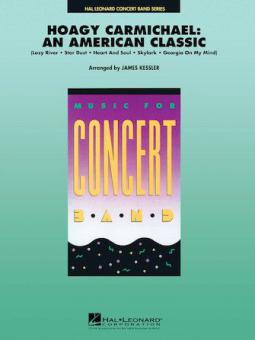 Hoagy Carmicahel: An American Classic 