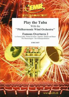 Play the Tuba: Famous Overtures 2 Standard