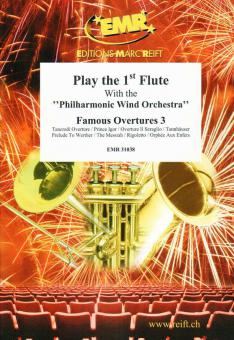 Play the 1st Flute: Famous Overtures 3 Standard