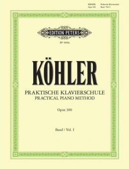 Praktische Klavierschule Teil 1 op. 300 