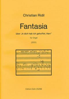 Fantasie über 'In dich hab ich gehoffet, Herr' 