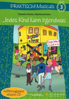 Praktisch! Musicals 3 - Jedes Kind kann irgendwas 