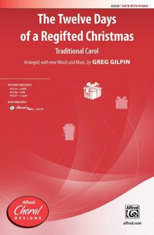 The Twelve Days Of A Regifted Christmas Standard
