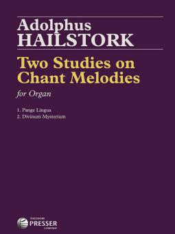 2 Studies on Chant Melodies 