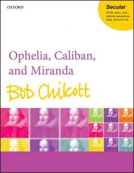 Ophelia, Caliban and Miranda 