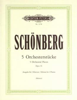 5 Orchester-Stücke op. 16 