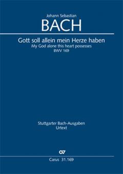 Gott soll allein mein Herze haben BWV 169 Standard