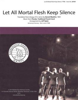Let All Mortal Flesh Keep Silence 