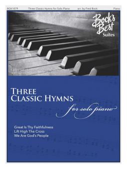 Three Classic Hymns for Solo Piano 