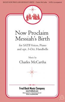 Now Proclaim Messiah's Birth 
