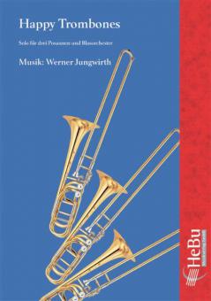 Happy Trombones 