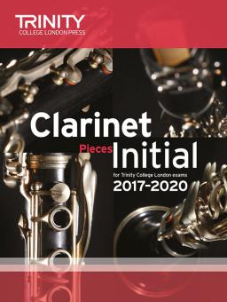 Clarinet Exam Pieces Initial 2017-2020 (score & part) 