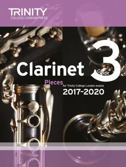 Clarinet Exam Pieces Grade 3 2017-2020 (score & part) 