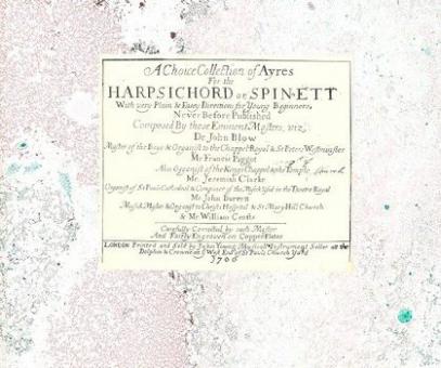 A Choice Collection of Ayres For The HARPSICHORD or SPINETT 