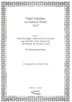Orgel-Tabulatur von Johann Woltz Heft 1 