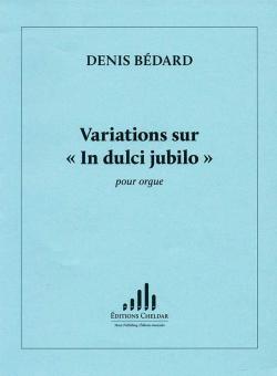 Variations sur 'In dulci jubilo' 