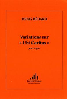 Variations sur 'Ubi Caritas' 'à Robert Delcamp' 