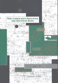 Fünf Lieder nach Gedichten von Gottfried Benn 