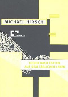 Lieder nach Texten aus dem täglichen Leben 