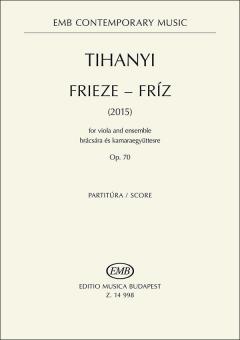 Frieze - for viola and ensemble (2015) Op 70 