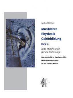 Musiklehre, Rhythmik, Gehörbildung 2 