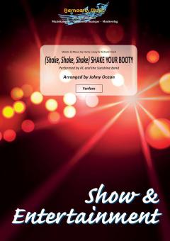 (Shake, Shake, Shake) Shake Your Booty 