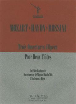 Trois ouvertures d'opéra 