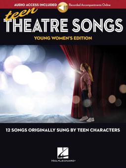 Teen Theatre Songs: Young Women's Edition 