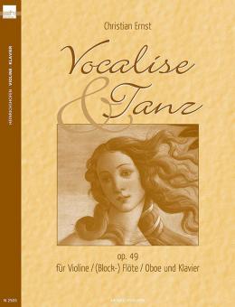 Vocalise & Tanz op. 49 