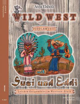 Wild West Fiddlemusic mit Susi und Eddi 