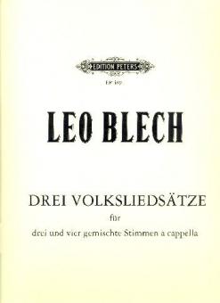 3 Volksliedsätze, 3-4-stimmiger gemischter Chor 