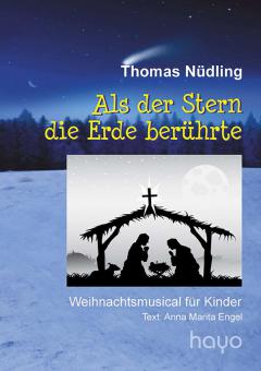 Als der Stern die Erde berührte 