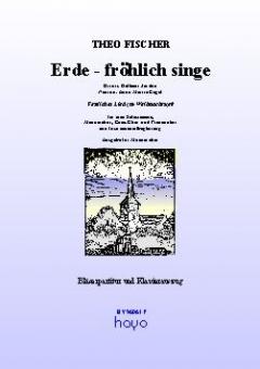 Erde fröhlich singe 