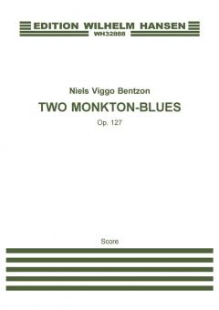 Two Monkton-Blues Op.127 
