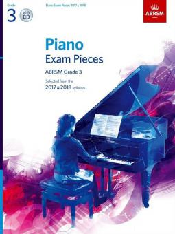 Piano Exam Pieces 2017 & 2018, Grade 3, with CD 