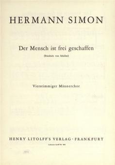 Der Mensch ist frei geschaffen 