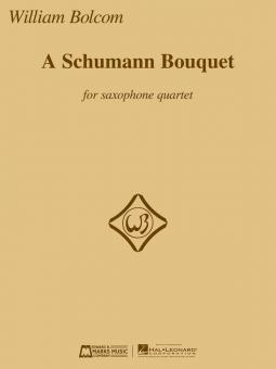 A Schumann Bouquet for Saxophone Quartet 